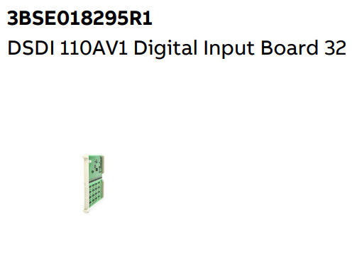 DSDI 110AV1 3BSE018295R1 ABB Digital Input Board
